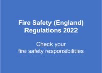 Blue background with words Fire Safety (England) Regulations 2022. Check your fire safety responsibilities